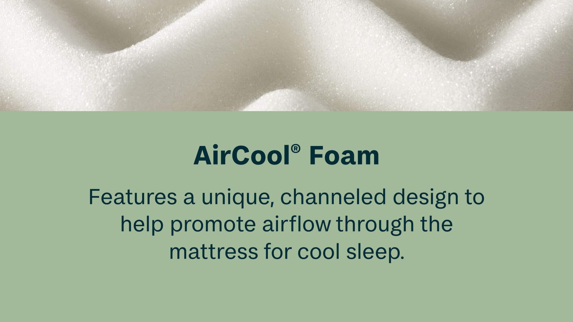 Close-up of AirCool foam with text explaining its design for cool sleep.