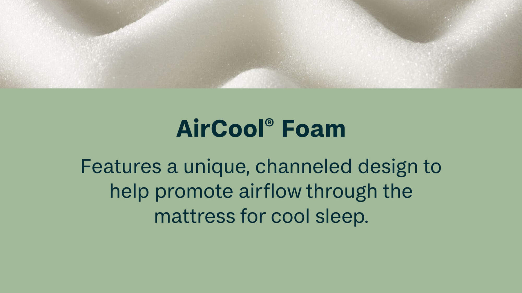 Close-up of AirCool foam with text describing its design for cool sleep.