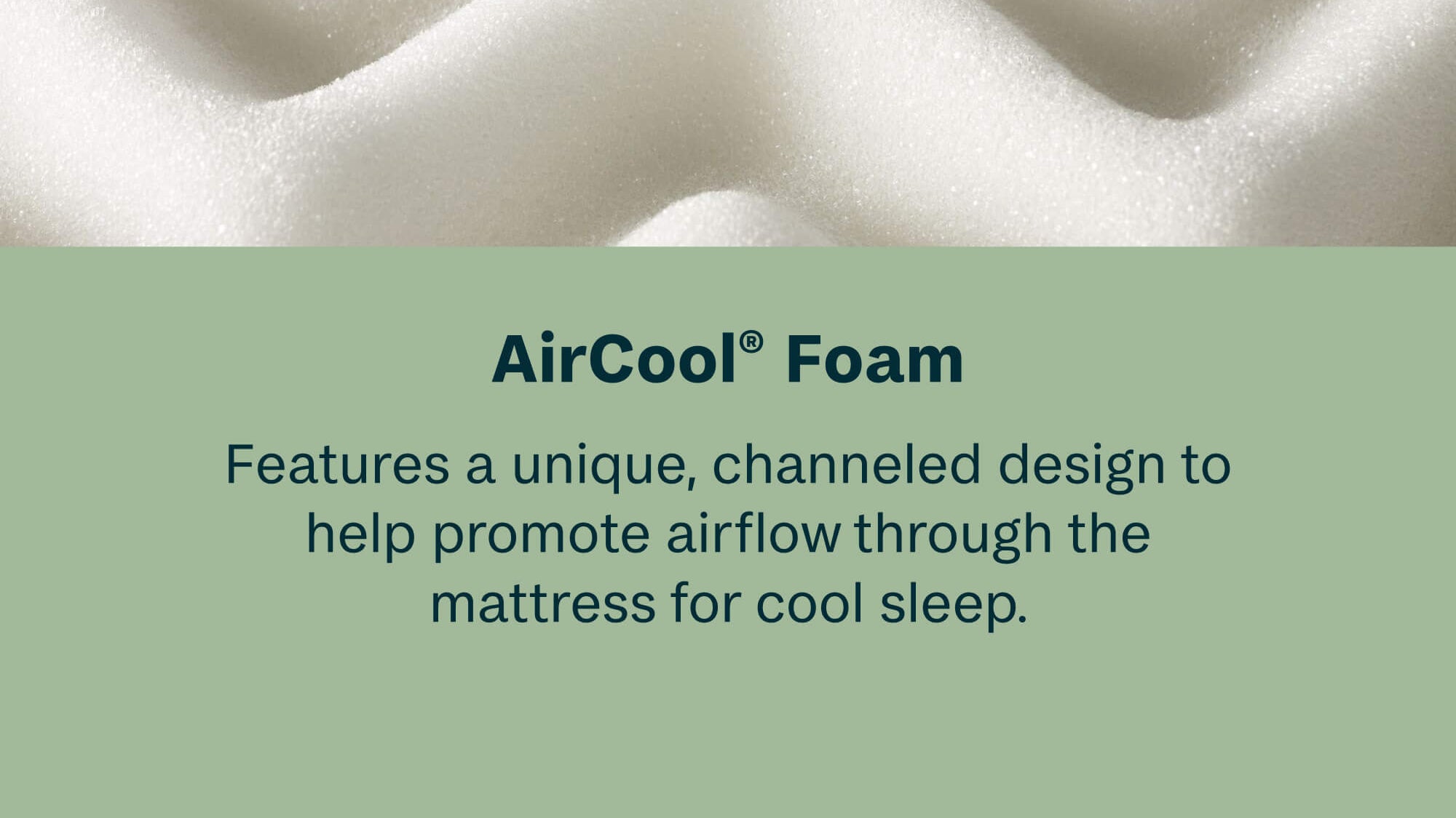 Close-up of AirCool foam with text describing its design for cool sleep.
