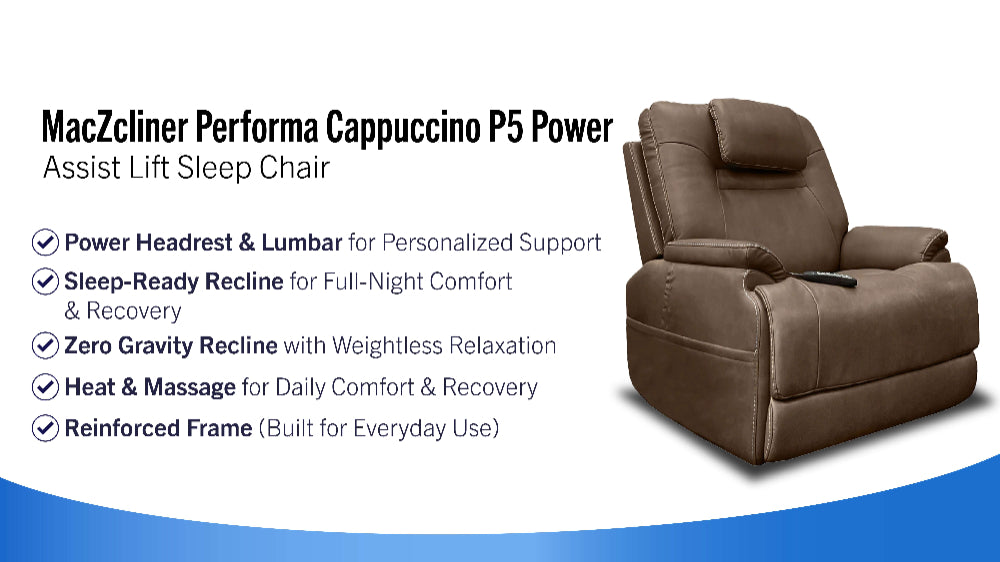 MacZcliner Performa Cappuccino P5 Power Lift Sleep Chair – Zero Gravity Recliner | Heat & Massage